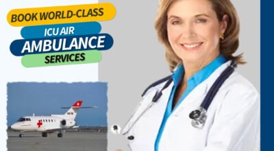 Use Advanced ICU Air Ambulance Services in Delhi