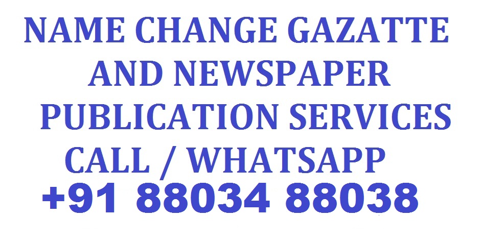 Name Change Gazette Services Call No 8803488038