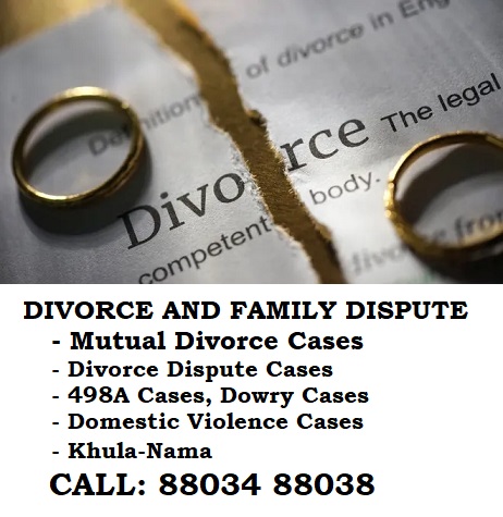 Divorce and Family Dispute Cases Call 88034 88038