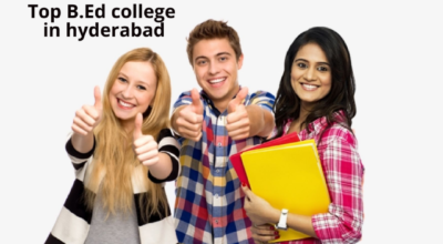 Best B.Ed college in Hyderabad