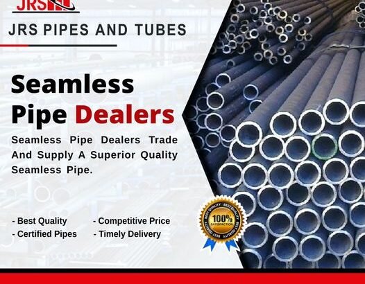 Seamless Pipe Dealer: Your Trusted Source for High