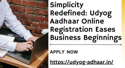 Udyog Aadhaar Online Registration Eases Business B