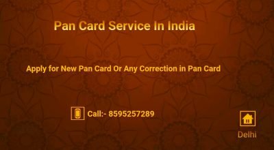 Apply for New Pan Card in Delhi Call 8595257289