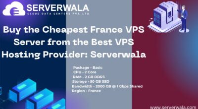 Buy the Cheapest France VPS Server from Serverwala