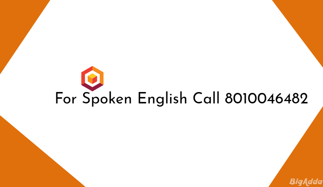 Spoken English Classes in Delhi Call 8010046482