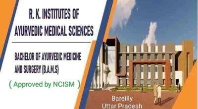 RK Institute of Ayurvedic Medical Science Bareilly