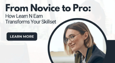 From Novice to Pro: How Learn N Earn Transforms Yo