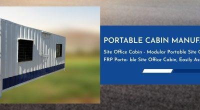 Portable Cabin and Portable Office Cabin Manufactu