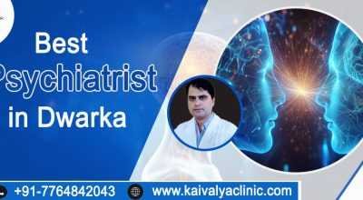Finding the Best Psychiatrist in Dwarka: A Guide t
