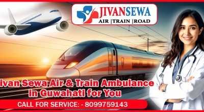 Air and Train Ambulance in Guwahati – Jivansewa