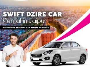 Swift Dzire Car Hire in Jaipur – Safe and Reliable