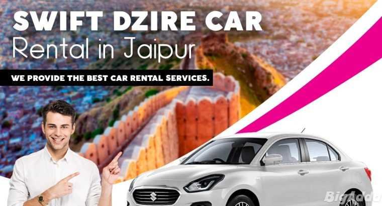 Swift Dzire Car Hire in Jaipur – Safe and Reliable