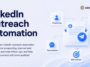 Why Use an Automated LinkedIn Outreach Tool?