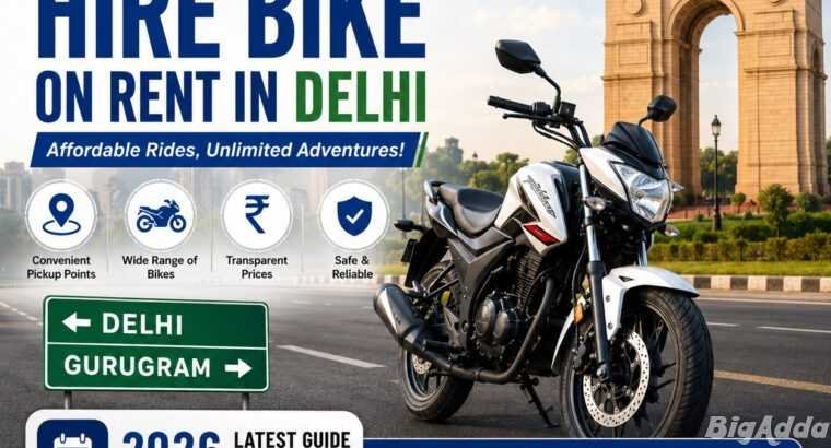 Hire Bike on Rent in Delhi