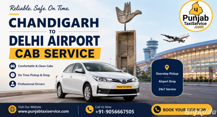 Chandigarh to Delhi Airport Cab Service – Book You