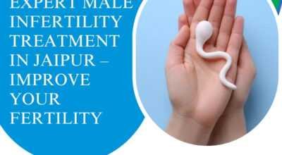 Expert Male Infertility Treatment in Jaipur – Impr