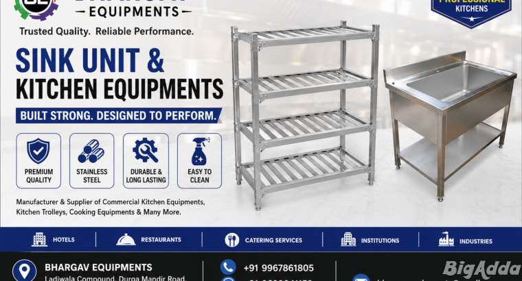 Sink Unit and Kitchen Equipments Manufacturer