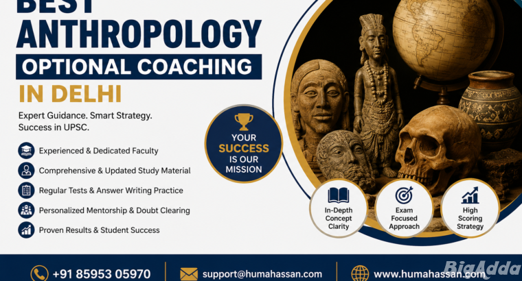 Best Anthropology Optional Coaching in Delhi