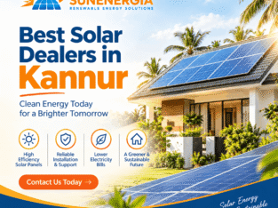 Sun Energia | Solar Dealers in Kannur, Kerala