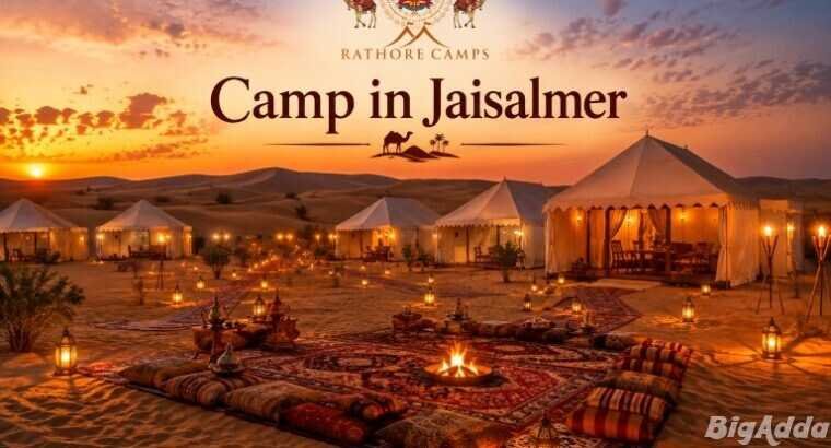 Desert Camp in Jaisalmer for a Unique Thar Experie