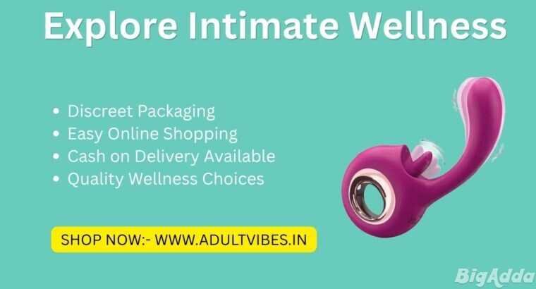 Wellness Product In Kalyan | Adultvibes.in