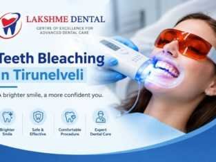 Teeth Bleaching in Tirunelveli | Lakshme Dental
