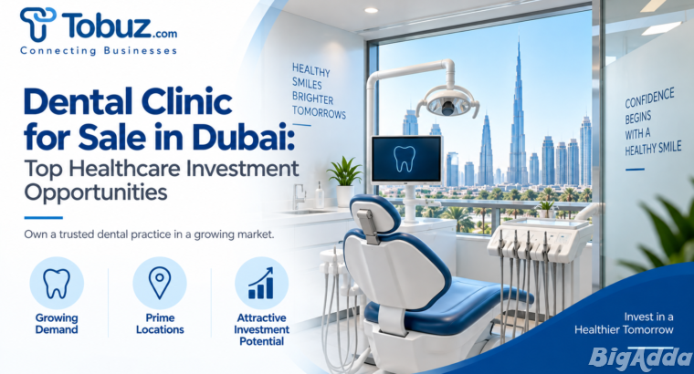 Established Dental Clinic for Sale in Dubai