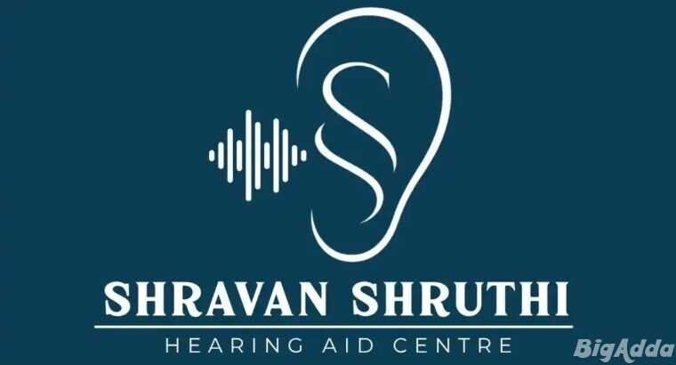 Shravan Shruthi Hearing Aid Centre