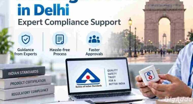 BIS Registration in Delhi – Expert Support