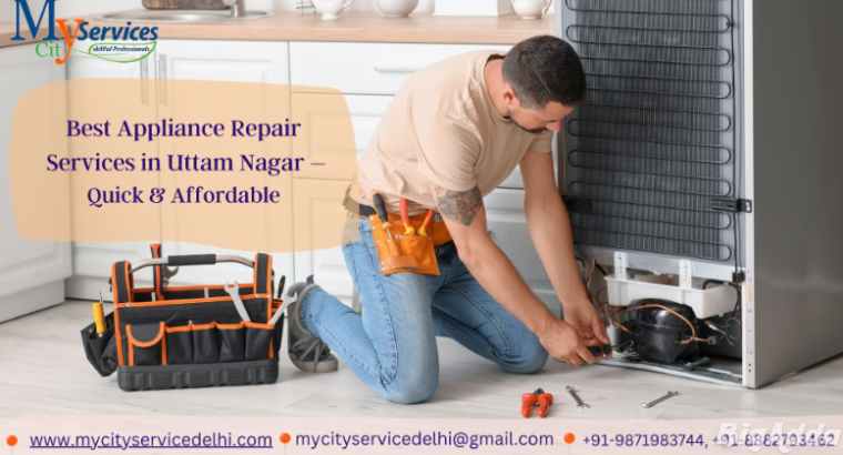 My City Service Delhi-Appliance Repair Service