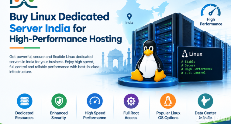 Buy Linux Dedicated Server India for High-Performa