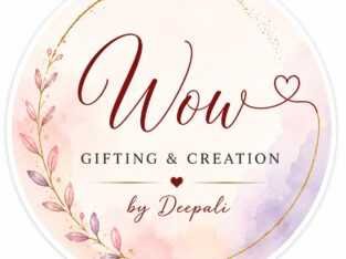 WOW Gifting and Creation By Deepali