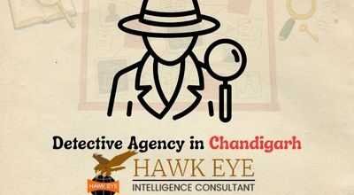 Top Detective Agency in Chandigarh – Hawkeye