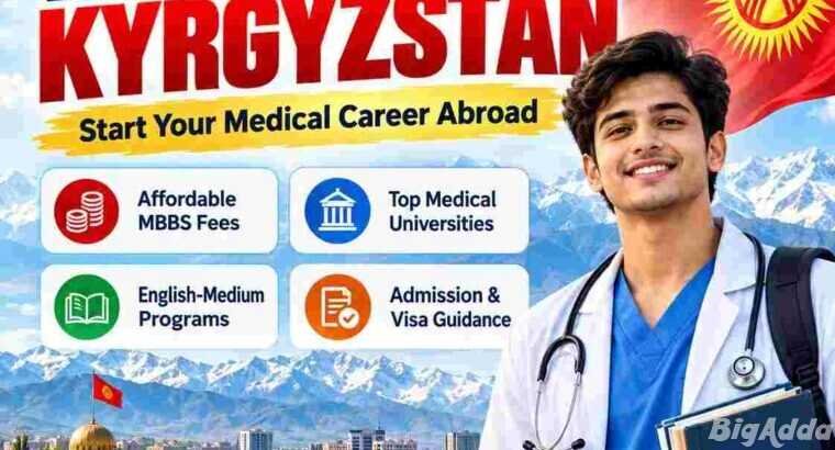 MBBS in Kyrgyzstan 2026: Fees, Top Medical Univers